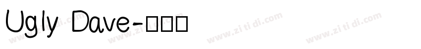 Ugly Dave字体转换